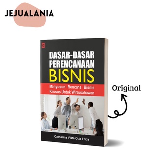 Jual BUKU: DASAR-DASAR PERENCANAAN BISNIS - MENYUSUN RENCANA BISNIS ...