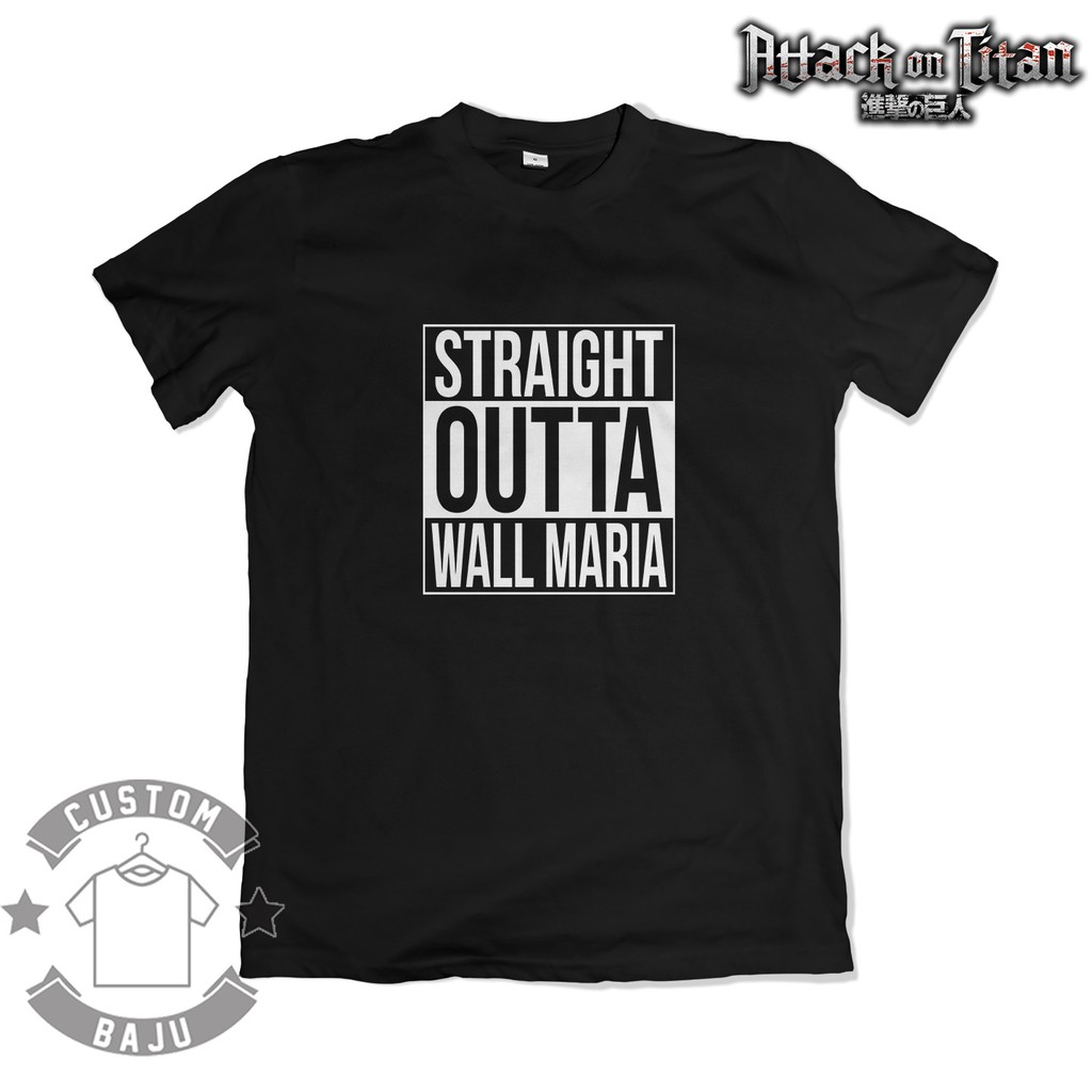Jual Kaos Anime Attack On Titan Straight Outta Wall Maria Shopee