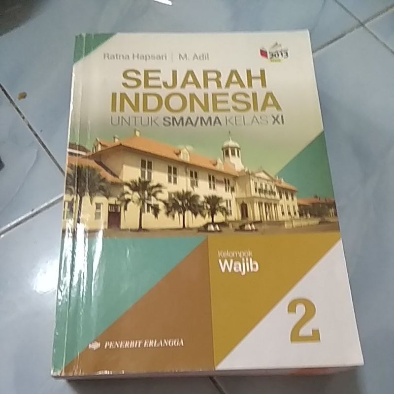 Jual SEJARAH INDONESIA SMA MA KELAS XI WAJIB | Shopee Indonesia