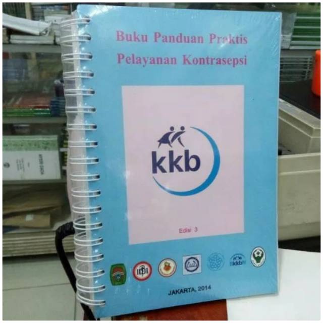 Jual Buku Panduan Praktis Pelayanan Kontrasepsi Edisi 3 | Shopee Indonesia