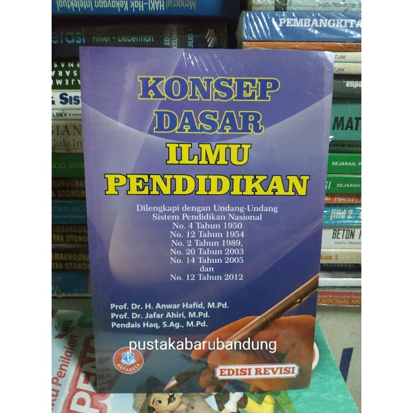 Jual [Original] Buku Konsep Dasar Ilmu Pendidikan Dilengkapi UU Sistem ...