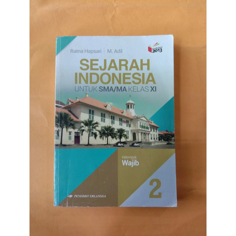 Jual SEJARAH INDONESIA (SMA/MA Kelas XI) | Shopee Indonesia