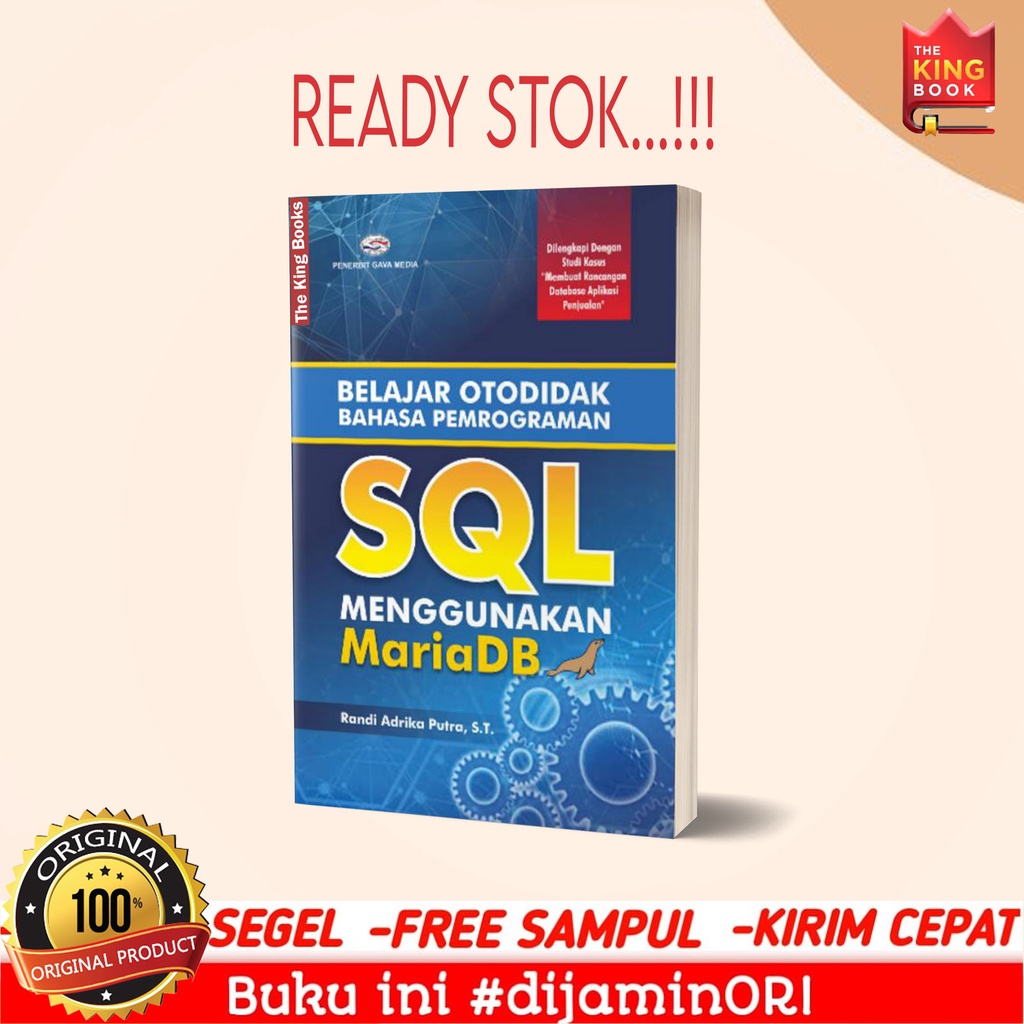 Jual Buku Belajar Otodidak Bahasa Pemrograman Sql Query Menggunakan Mariadb Untuk Pemula 8605