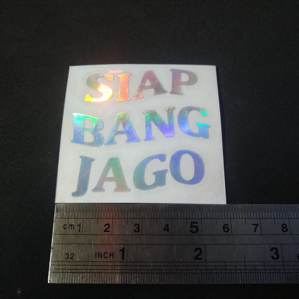 Jual Cutting Sticker Hologram SIAP BANG JAGO Ukuran kecil 5x5cm ...