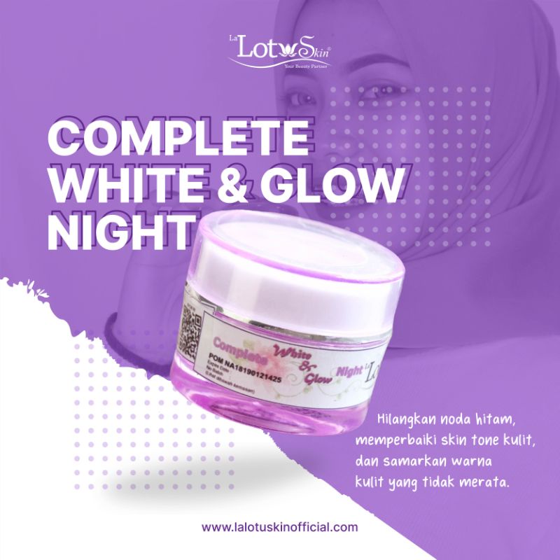 Jual LaLotuskin Complete White and Glow Night (Lanjutan) | Shopee Indonesia