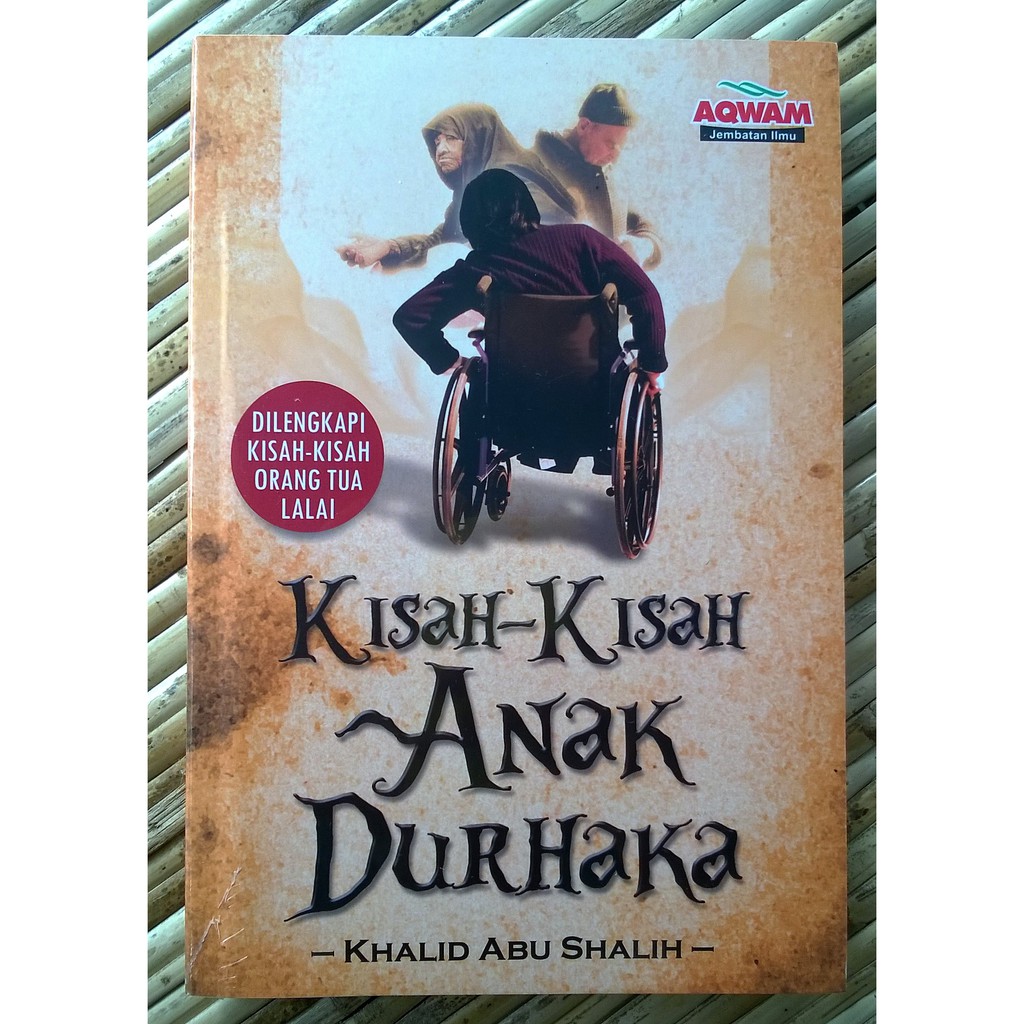Jual Kisah-Kisah Anak Durhaka | Shopee Indonesia
