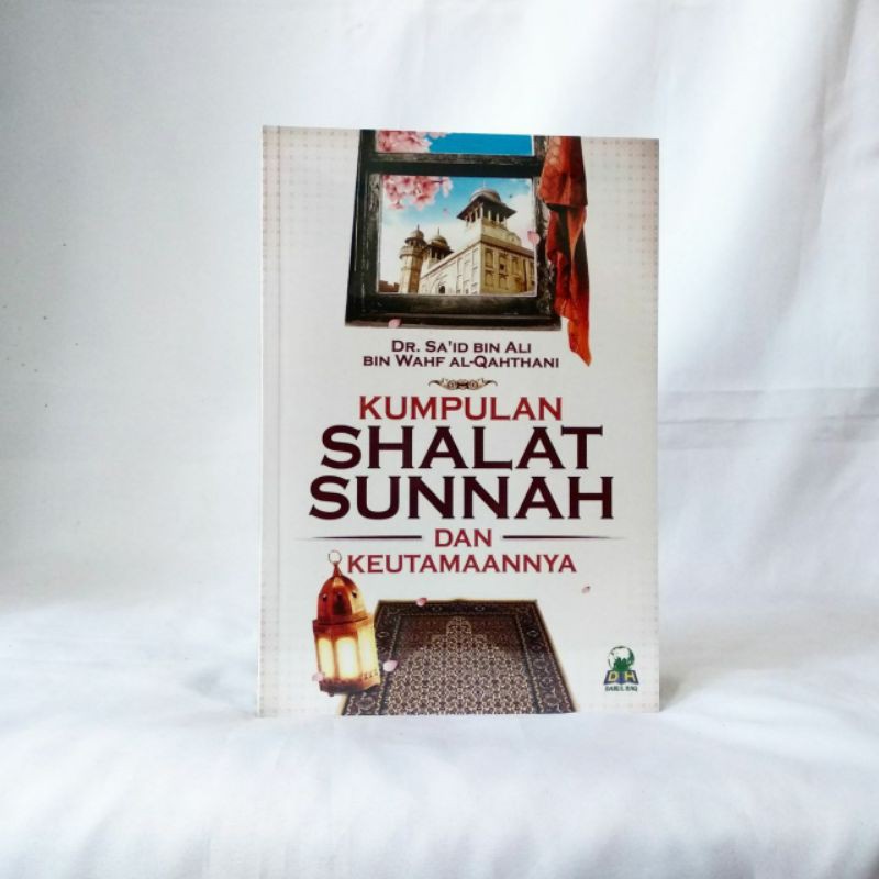 Jual Kumpulan Shalat Sunnah Dan Keutamaannya | Shopee Indonesia