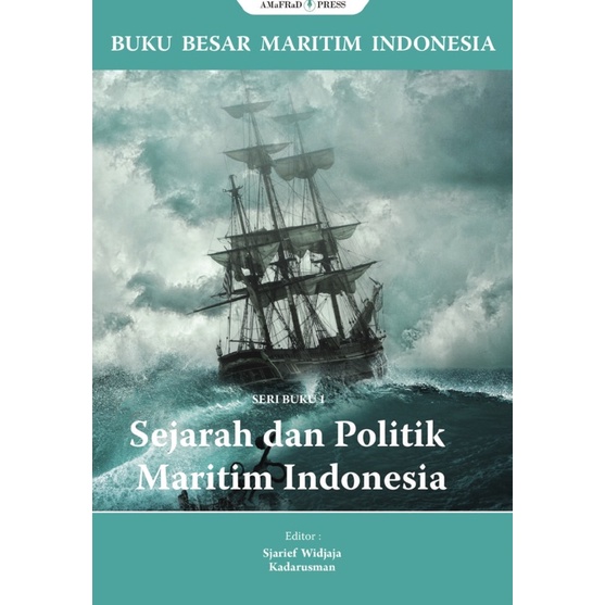 Jual Sejarah Dan Politik Maritim Indonesia Buku 1 | Shopee Indonesia