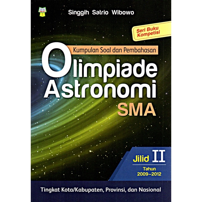 Jual Kumpulan Soal Dan Pembahasan Olimpiade Astronomi Sma Jilid 2 Shopee Indonesia 7590