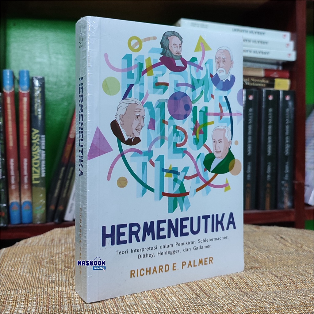 Jual BUKU HERMENEUTIKA - Teori Interpretasi Dalam Pemikiran ...