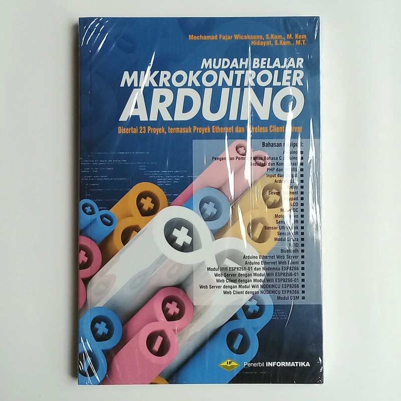 Jual Buku Mudah Belajar Mikrokontroler Arduino - Disertai 23 Proyek ...