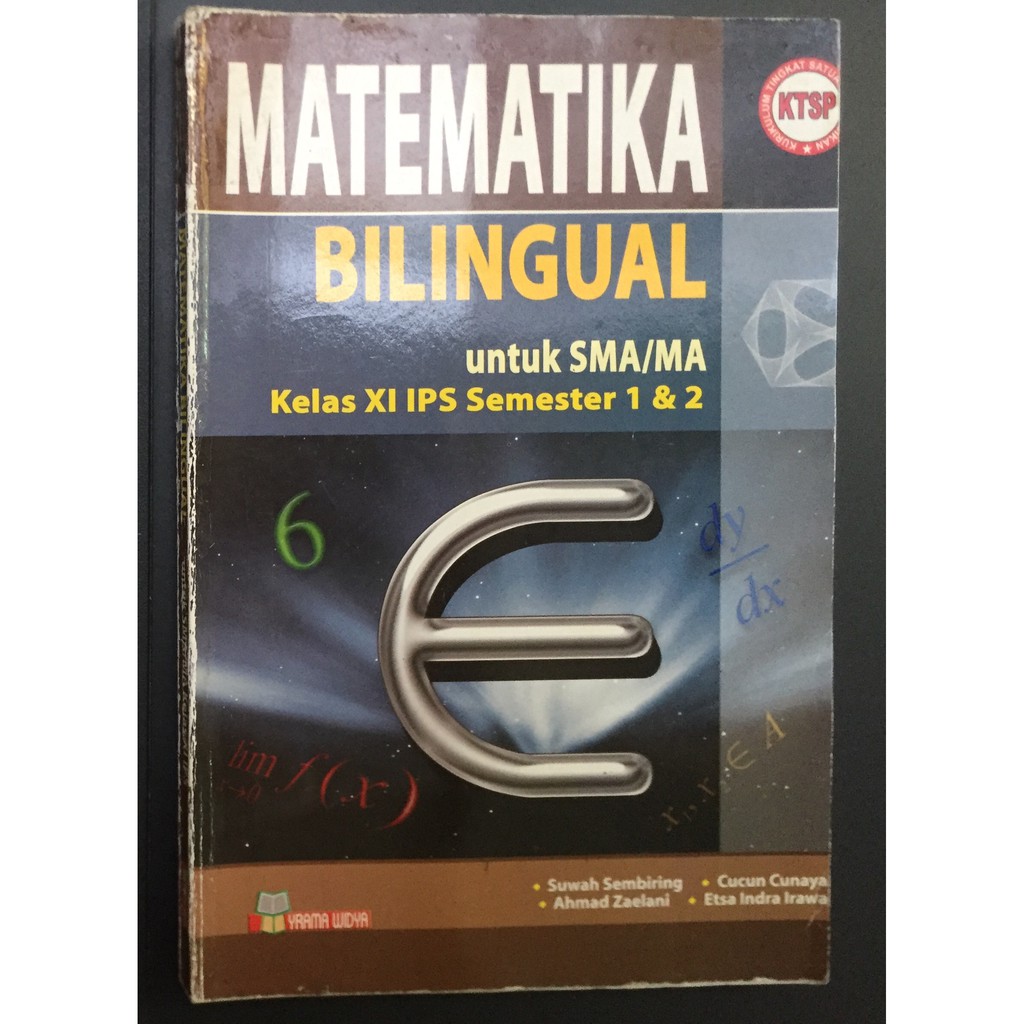 Jual BUKU MATEMATIKA BILINGUAL UNTUK SMA MA KELAS XI SEMESTER 1& 2 KTSP ...