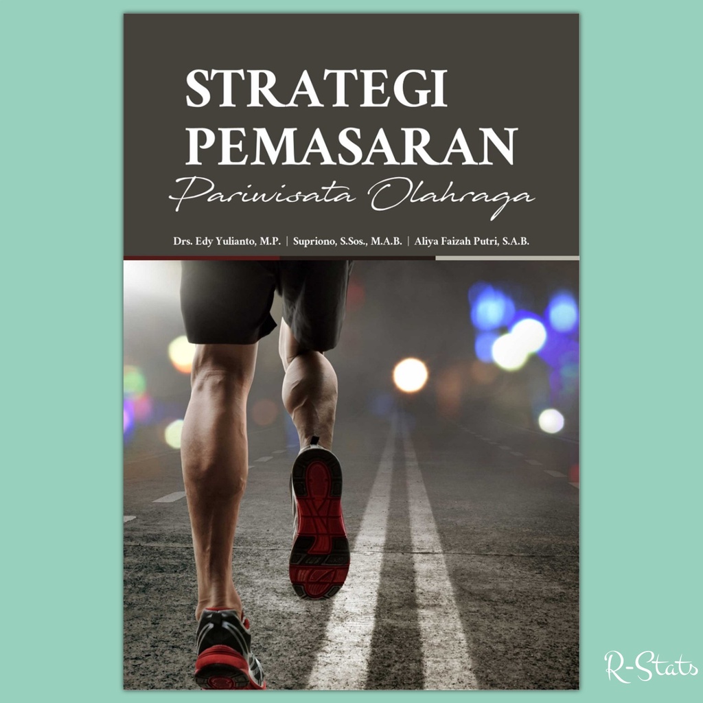 Strategi Pemasaran Event Olahraga: Meraih Kemenangan di Luar Lapangan