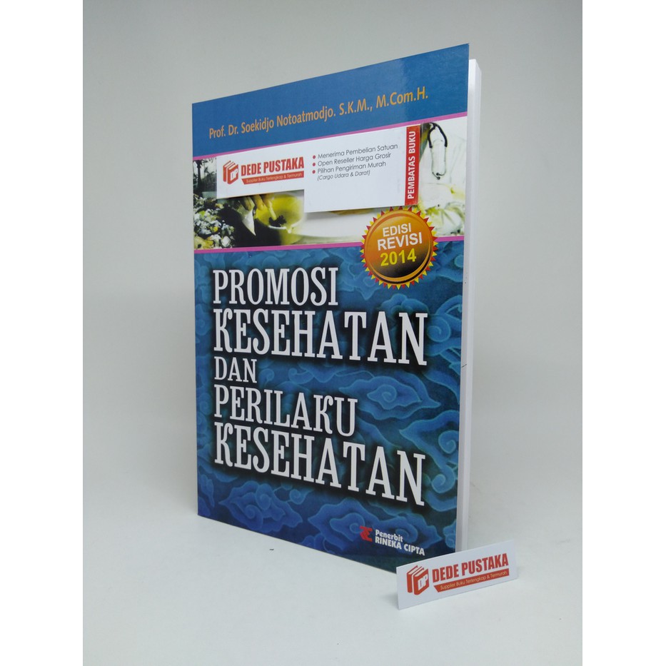 Jual Buku Promosi Kesehatan Dan Perilaku Kesehatan - Soekidjo ...