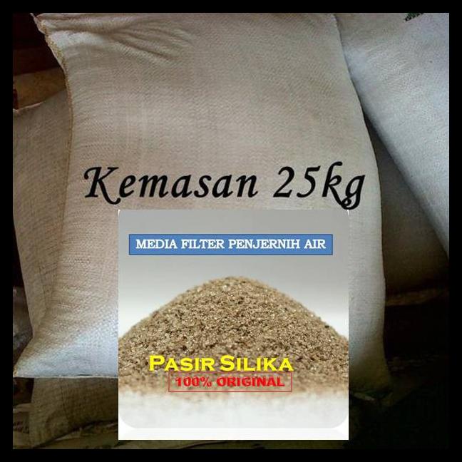 Jual Pasir Silika Terbaik Media Filter Penjernih Air Sumur Kwalitas 25