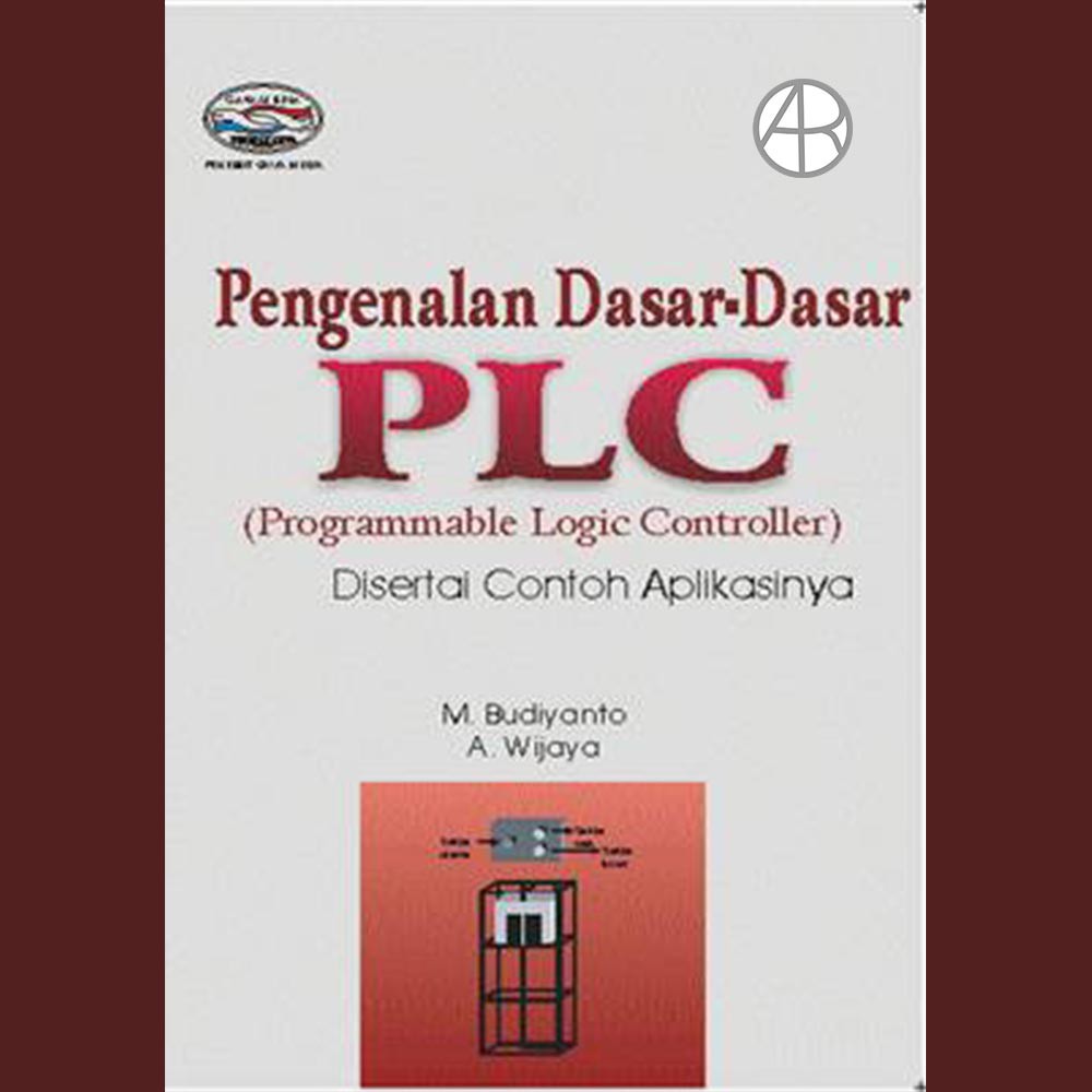 Jual Pengenalan Dasar-Dasar PLC (Progammable Logic Controller) Disertai ...