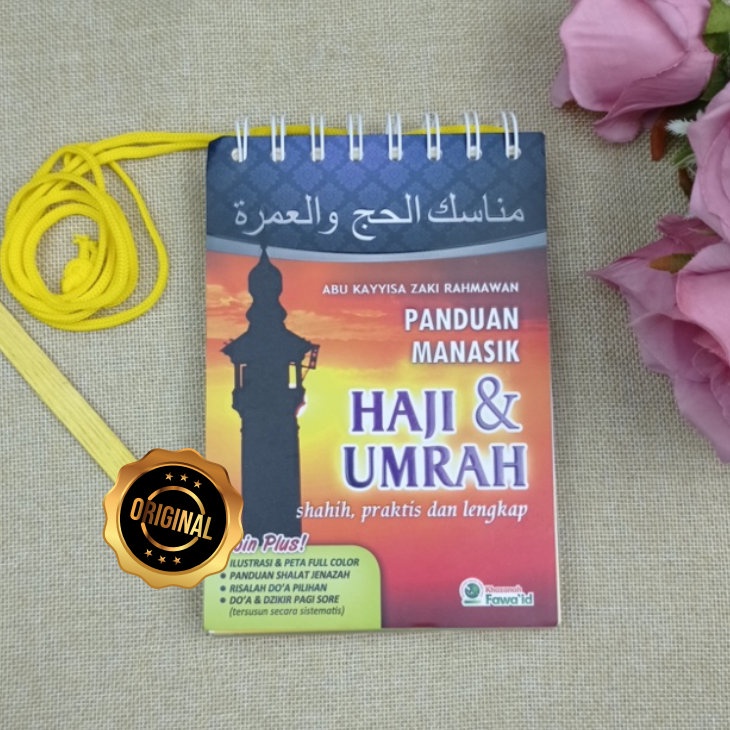 Jual Buku Panduan Manasik Haji Dan Umrah Shahih Praktis Lengkap Spiral