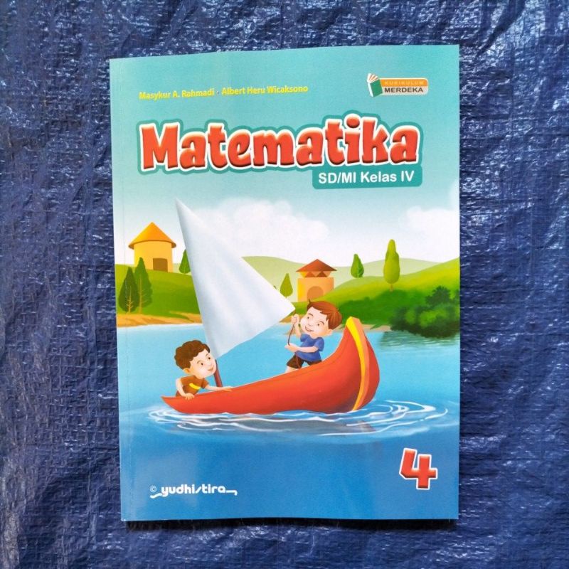 Jual ORIGINAL BUKU MATEMATIKA KURIKULUM MERDEKA KELAS 4 SD/MI | Shopee ...