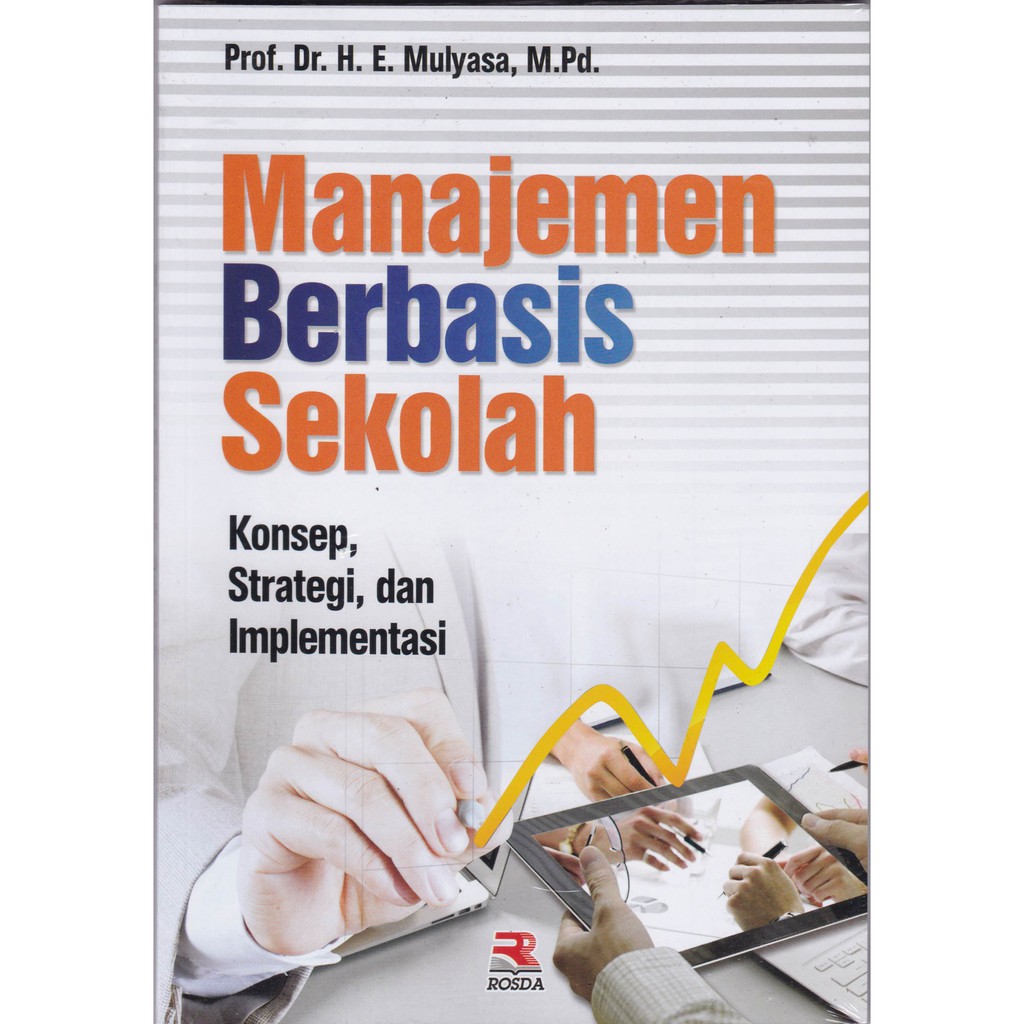Jual Buku Manajemen Berbasis Sekolah Konsep Strategi dan Implementasi ...