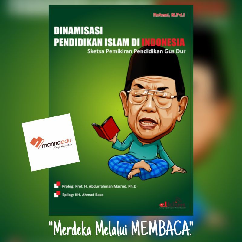 Jual Dinamisasi Pendidikan Islam Di Indonesia Sketsa Quotes Pemikiran ...