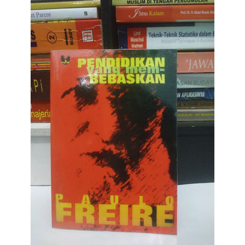 Jual Pendidikan Yang Membebaskan Paulo Freire Shopee Indonesia 5514