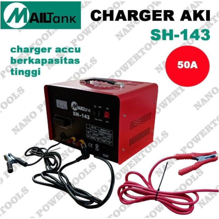 Jual MAILTANK SH143 Charger Cas Aki Accu 50 Ampere Untuk Aki Basah Dan