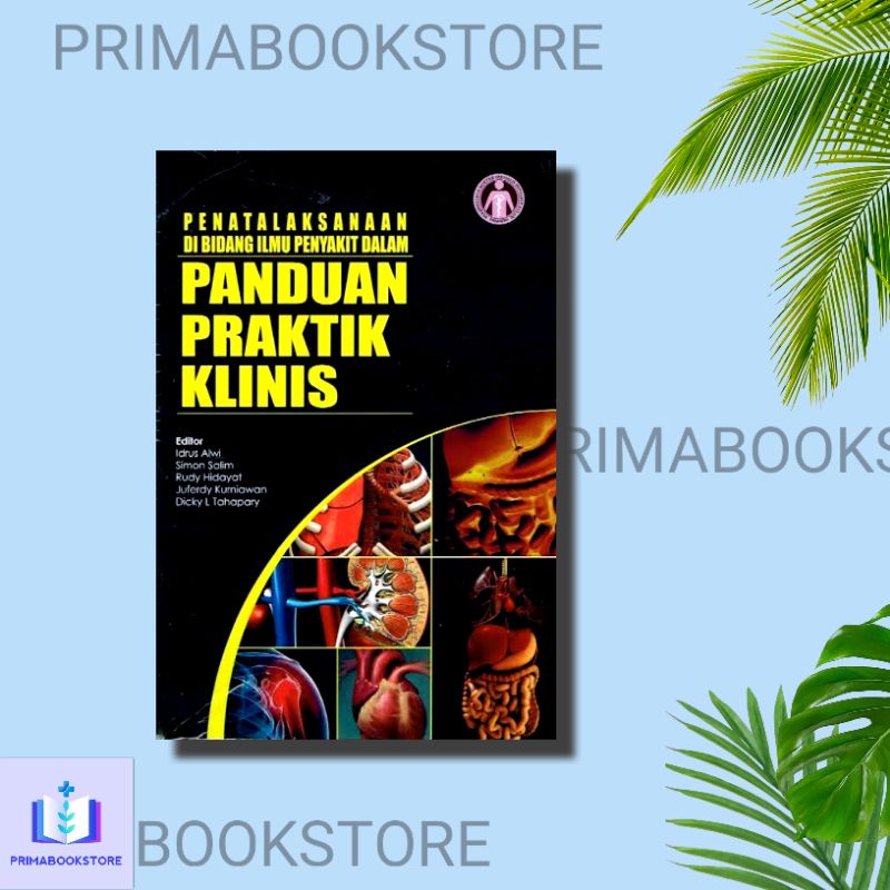 Jual Penatalaksanaan Dibidang Ilmu Penyakit Dalam Panduan Praktik Klinis Shopee Indonesia