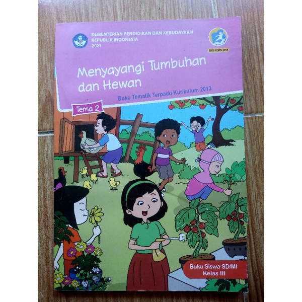 Jual Buku Tematik Kls 3 Tema 2 Menyayangi Tumbuhan Dan Hewan | Shopee ...