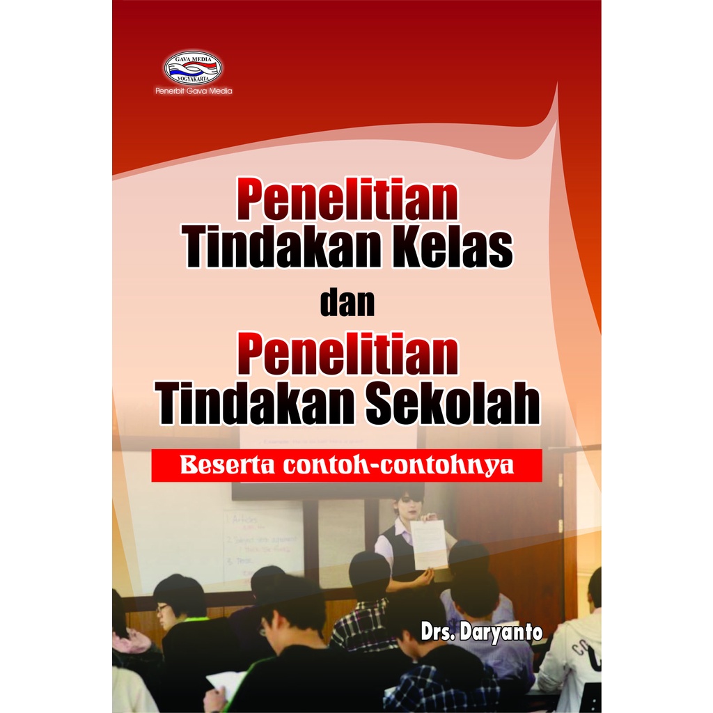 Jual PENELITIAN TINDAKAN KELAS DAN PENELITIAN TINDAKAN SEKOLAH | Shopee ...