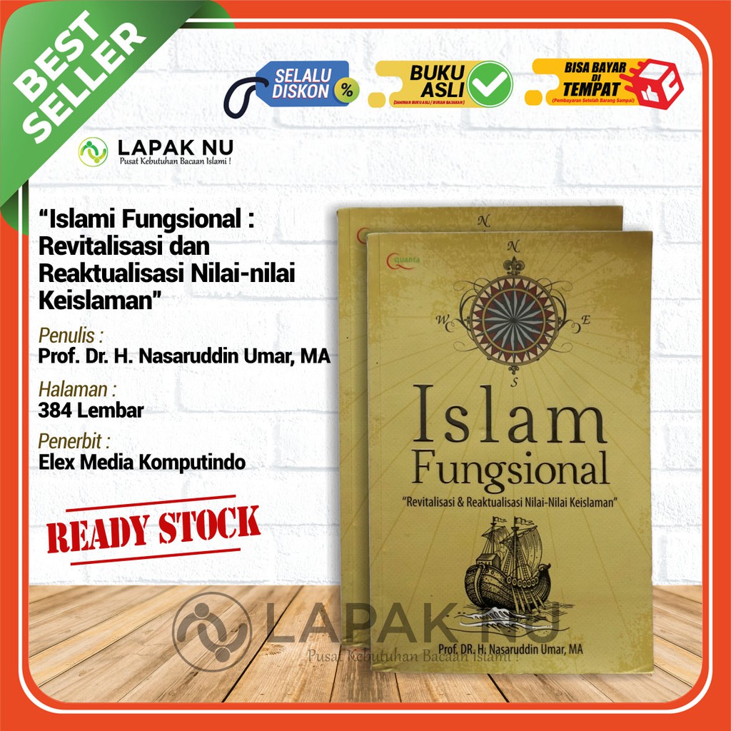 Jual Buku Islam Fungsional : Revitalisasi Dan Reaktualisasi Nilai-nilai ...