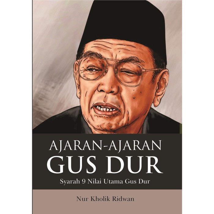 Jual Buku Ajaran-Ajaran Gus Dur - Noktah | Shopee Indonesia