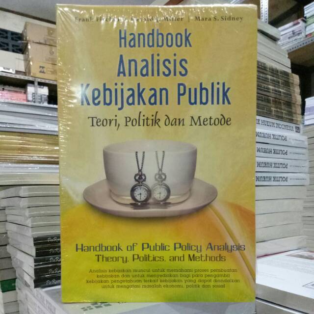 Jual Buku Original Handbook Analisis Kebijakan Publik Teori Politik