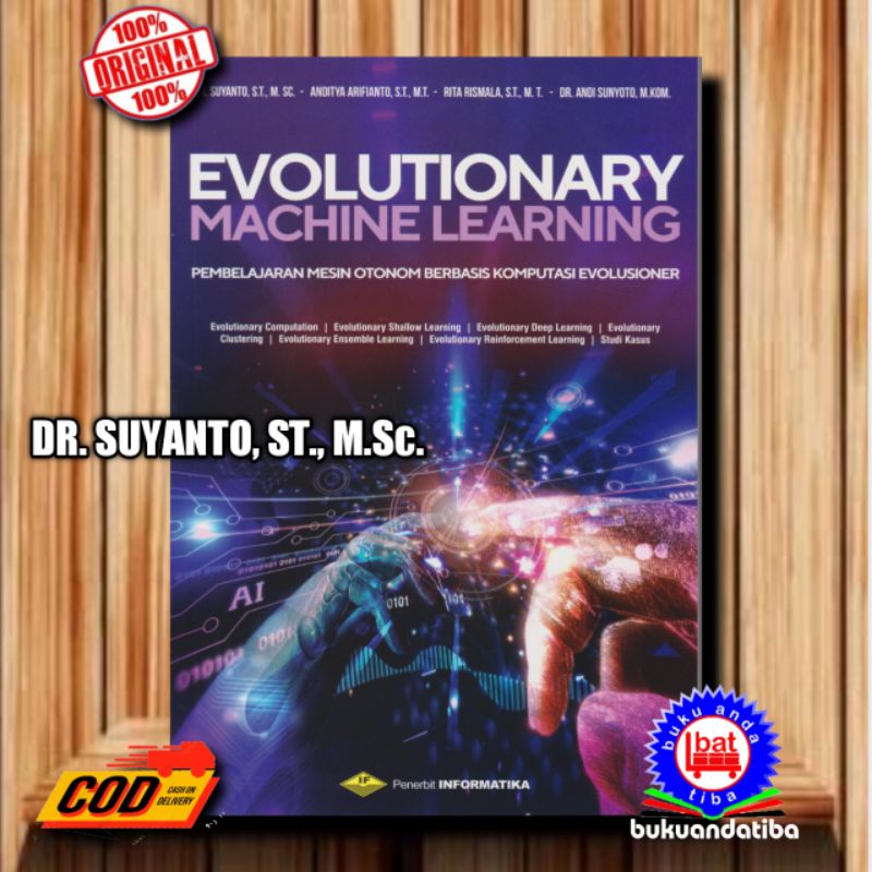 Jual EVOLUTIONARY MACHINE LEARNING - DR. SUYANTO, ST., M.Sc. | Shopee ...