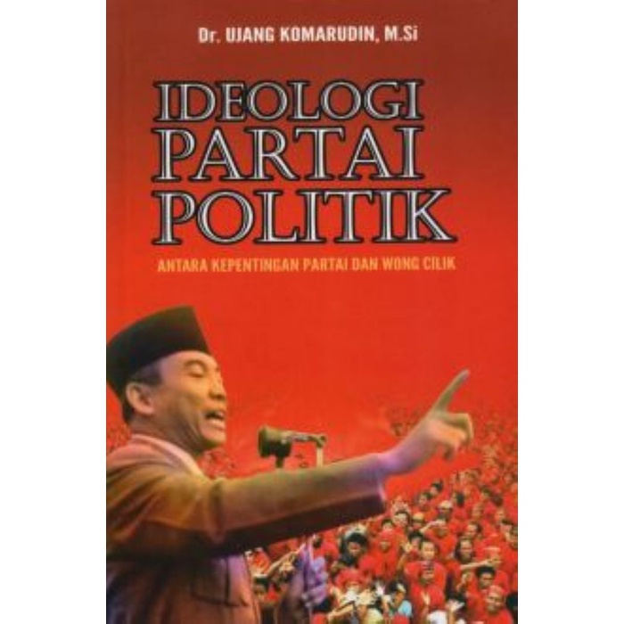 Melacak Jejak Ideologi Partai: Relevansi dalam Dinamika Isu-isu Sosial Modern