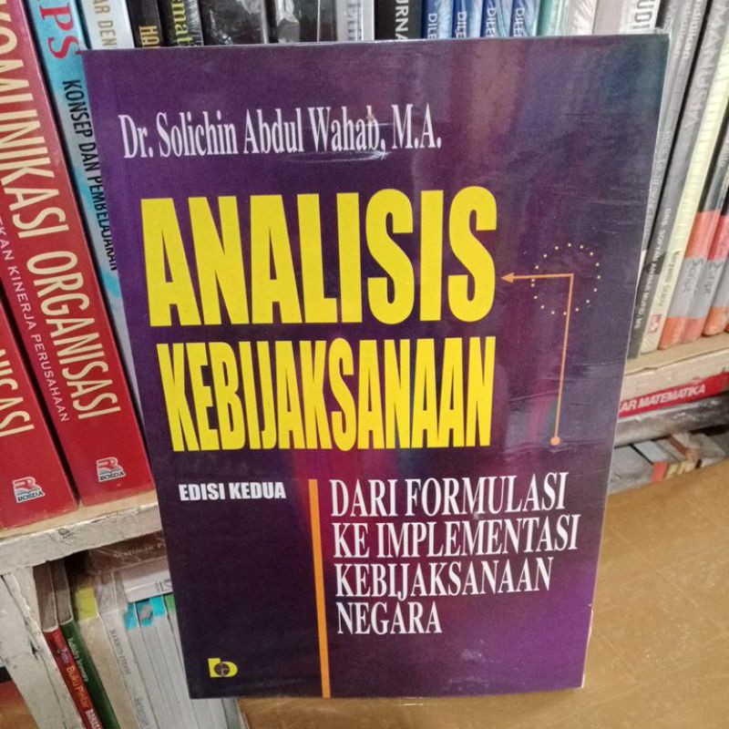 Jual Analisis Kebijaksanaan Dari Reformulasi Ke Implementasi