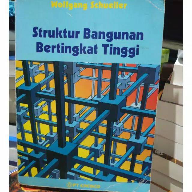 Jual Struktur Bangunan Bertingkat Tinggi By Wolfgang Schueller Shopee Indonesia