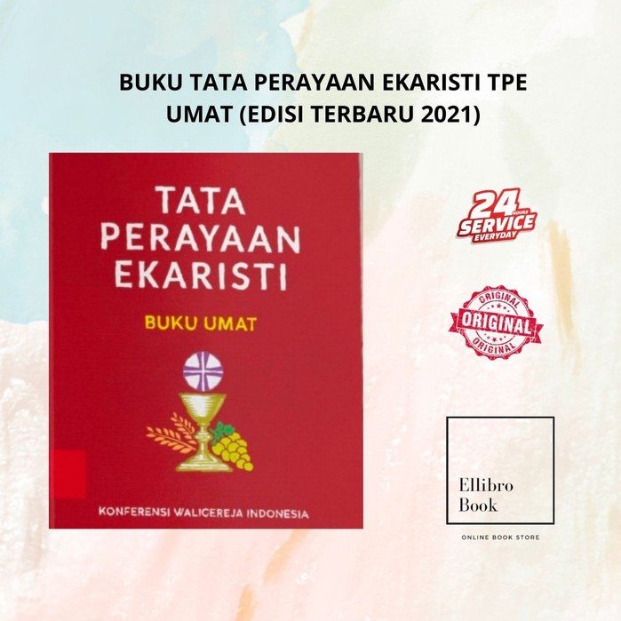 Jual BUKU TATA PERAYAAN EKARISTI TPE UMAT (EDISI TERBARU 2021) | Shopee ...