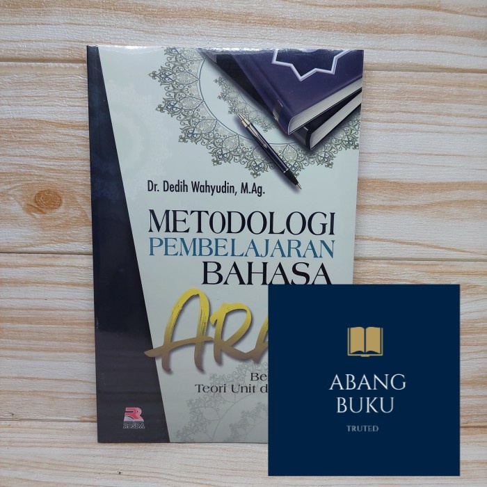 Jual Buku Ori Metodologi Pembelajaran Bahasa Arab Berdasarkan Teori