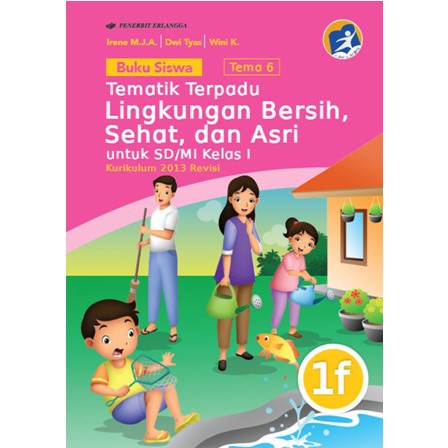 Jual Bk Siswa Tematik Terpadu 1F: Lingkunganku/K13N-Penilaian | Shopee ...