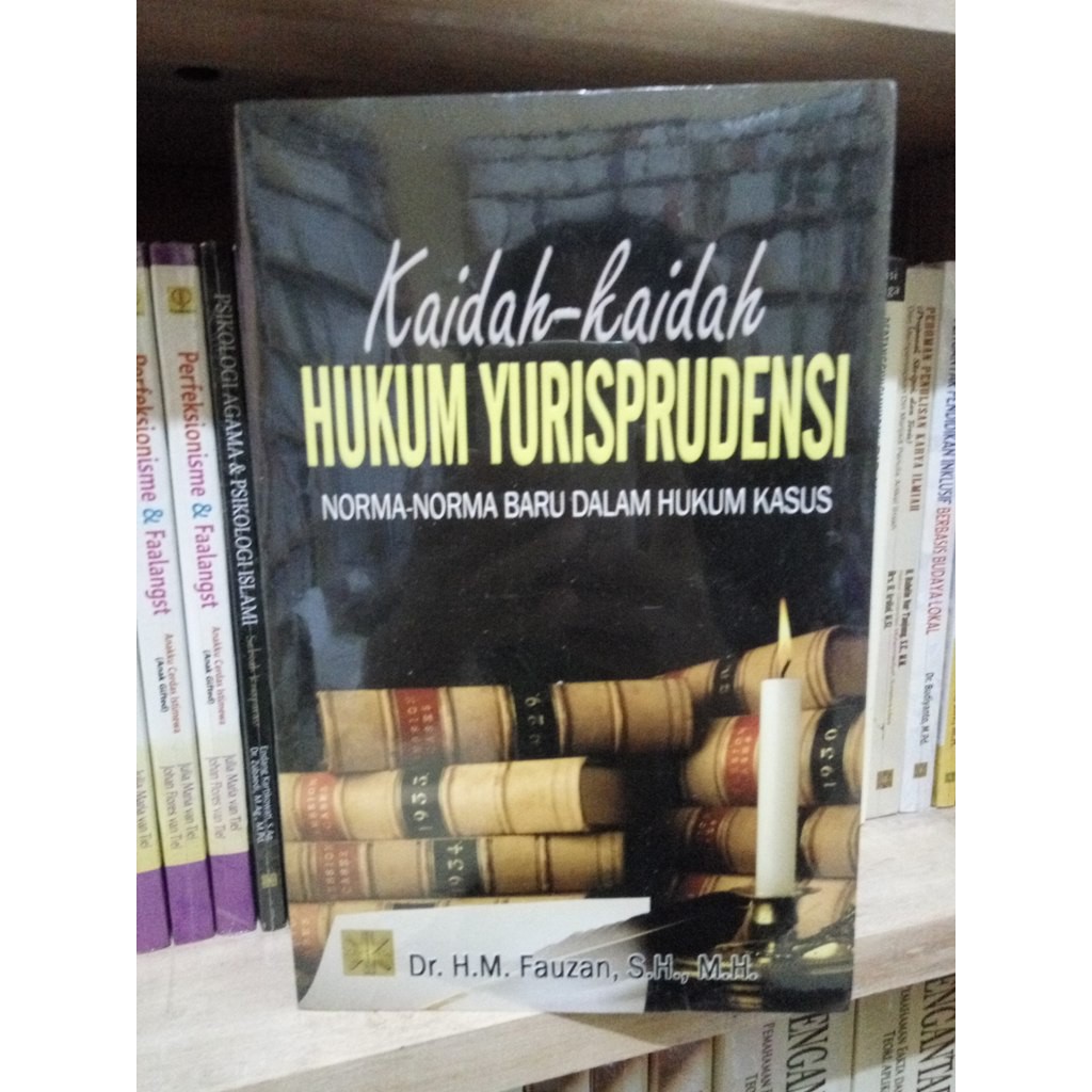 Jual KAIDAH-KAIDAH HUKUM YURISPRUDENSI (Norma-norma Baru Dalam Hukum ...