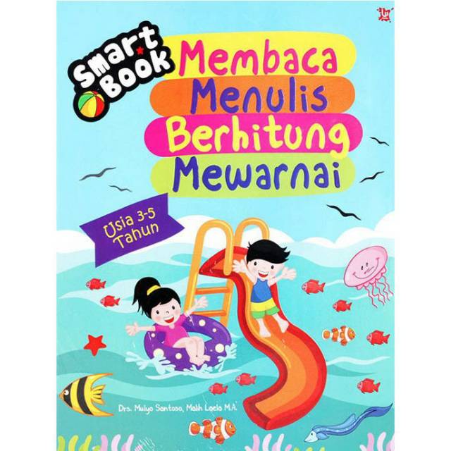 Jual BUKU Smart Book Membaca Menulis Berhitung Mewarnai Usia 3-5 Tahun ...