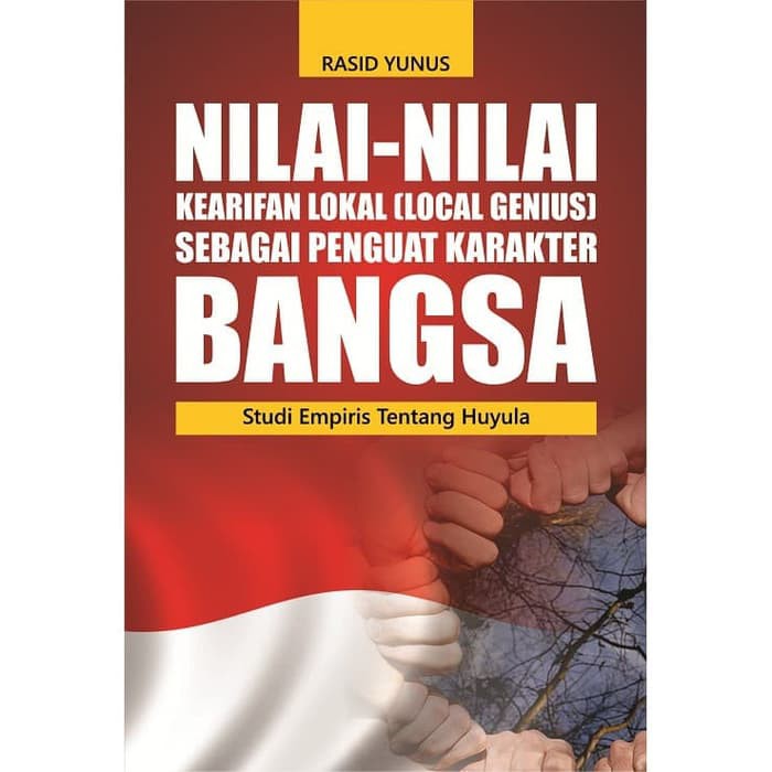 Jual Buku Nilai - Nilai Kearifan Lokal (Local Genius) Sebagai Penguat ...