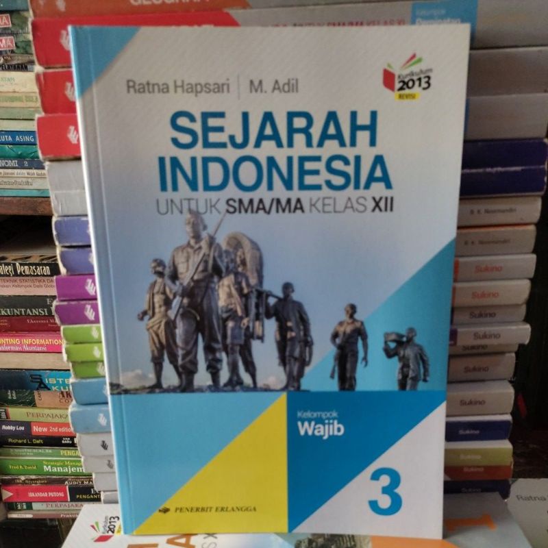 Jual Buku SEJARAH INDONESIA UNTUK SMA/MA KELAS 10,11,12 (KELOMPOK WAJIB ...