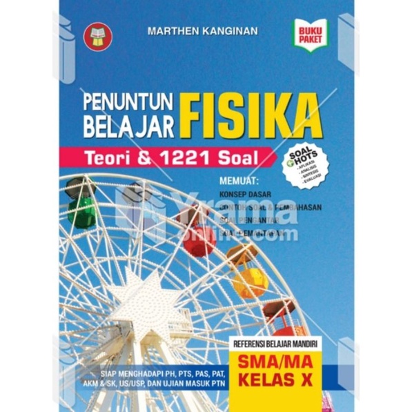 Jual BUKU PENUNTUN BELAJAR FISIKA UNTUK SISWA SMA-MA KELAS X,YRAMA ...