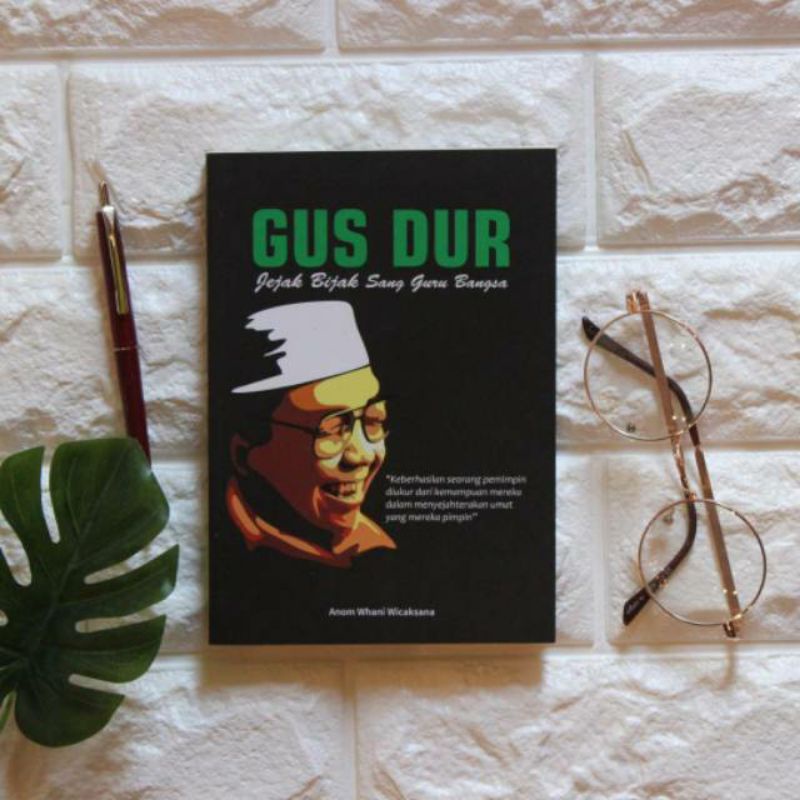 Jual [ORIGINAL] BUKU BIOGRAFI : GUS DUR; Jejak Bijak Sang Guru Bangsa ...