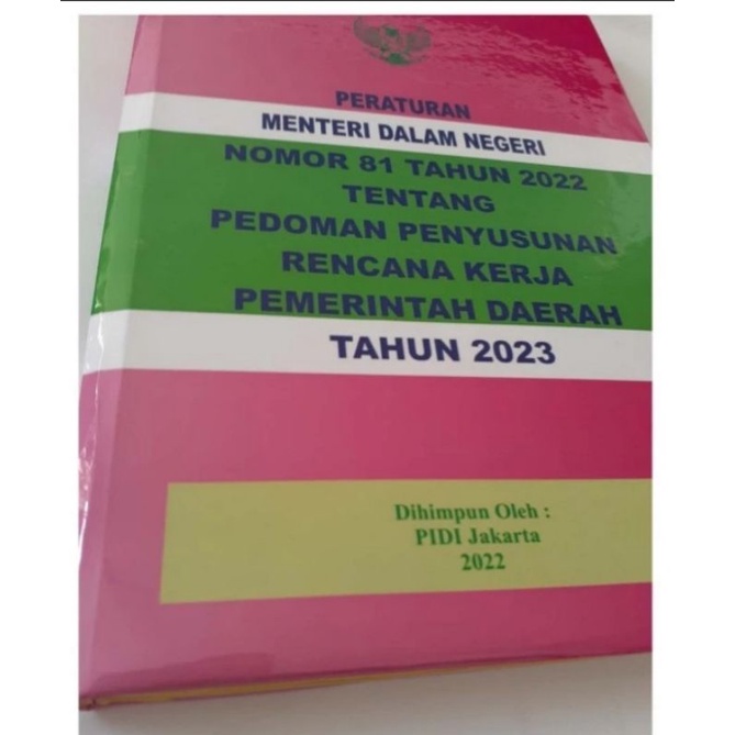 Jual Buku Permendagri No. 81 Tahun 2022 Tentang PEDOMAN PENYUSUNAN ...