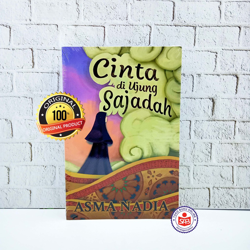 Jual Cinta Di Ujung Sajadah Asma Nadia Shopee Indonesia 