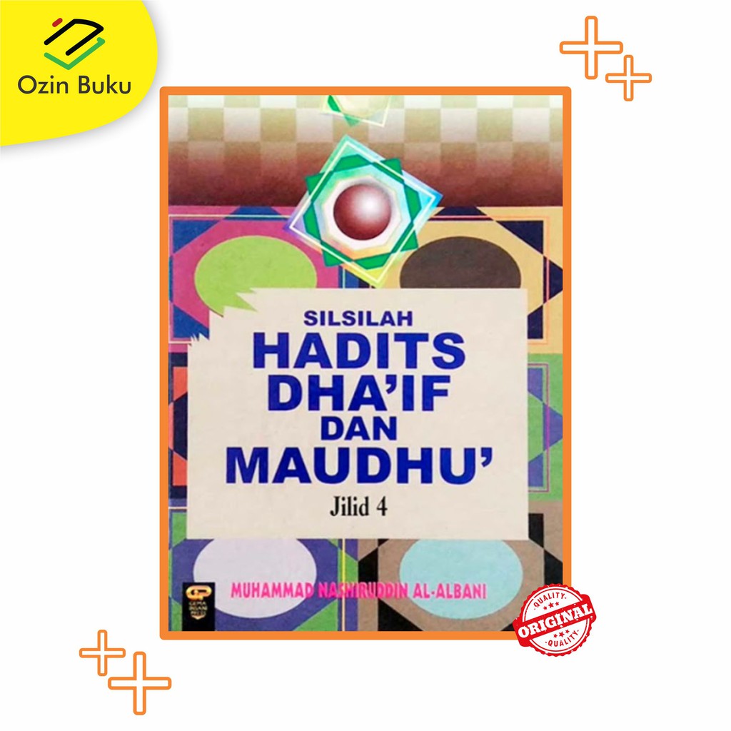 Jual Buku Silsilah Hadits Dha`if Dan Maudhu 4 Shopee Indonesia 2552