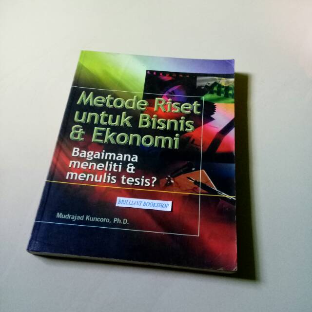 Jual METODE RISET Untuk BISNIS Dan EKONOMI Mudrajad Kuncoro Shopee Indonesia