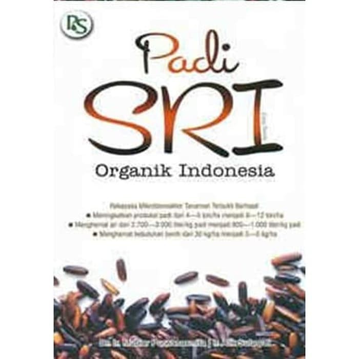 Jual Padi Sri Organik Indonesia Edisi Revisi Shopee Indonesia 5819